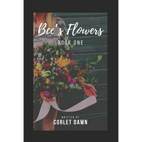 Bee's Flowers: Book One