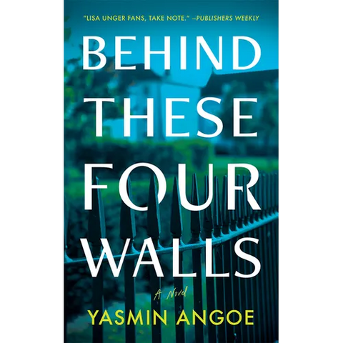 Behind These Four Walls