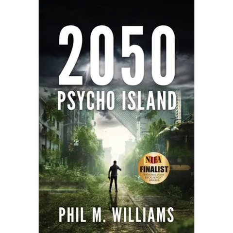 2050: Psycho Island (Book 1)