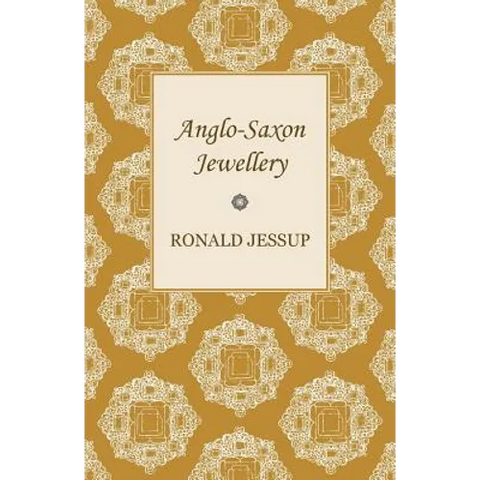 Anglo-Saxon Jewellery