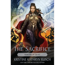 The Sacrifice: Book One of The Fey