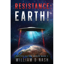 Resistance: Earth!: Resistance is NOT Futile - Paperback