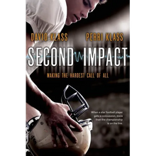 Second Impact: Making the Hardest Call of All