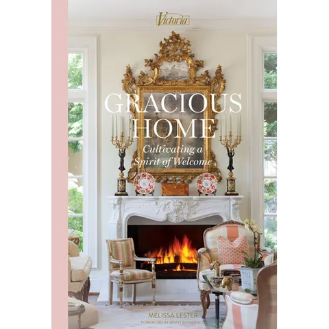 Gracious Home: Cultivating a Spirit of Welcome