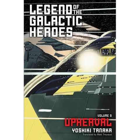 Legend of the Galactic Heroes, Vol. 9: Upheaval