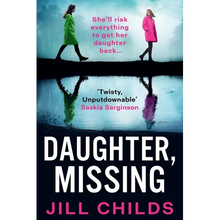 Daughter, Missing