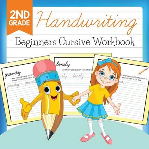 2nd Grade Handwriting: Beginners Cursive Workbook