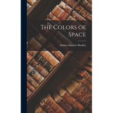 The Colors of Space - Hardcover