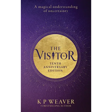 The Visitor: 10th Anniversary Edition: A magical understanding of uncertainty