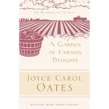 A Garden of Earthly Delights