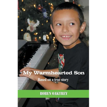 My Warmhearted Son