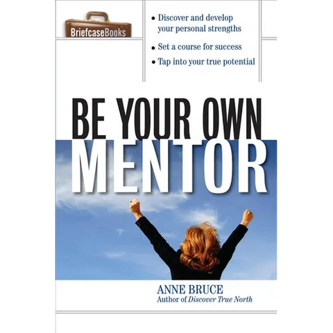 Be Your Own Mentor