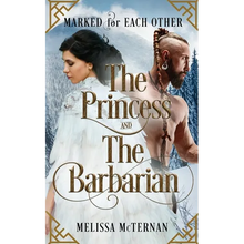 Marked for Each Other - The Princess and The Barbarian - Paperback