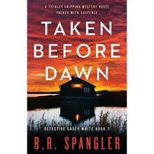 Taken Before Dawn: A totally gripping mystery novel packed with suspense - Paperback