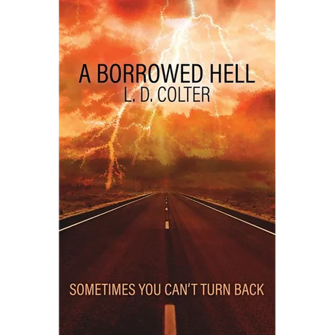 A Borrowed Hell