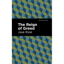 The Reign of Greed
