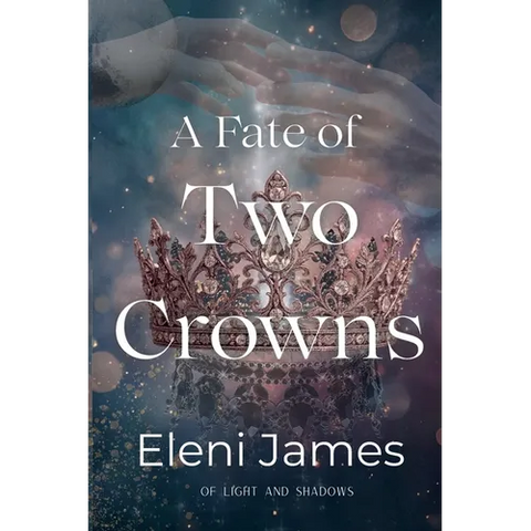 A Fate of Two Crowns