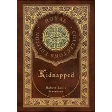 Kidnapped (Royal Collector's Edition) (Case Laminate Hardcover with Jacket)