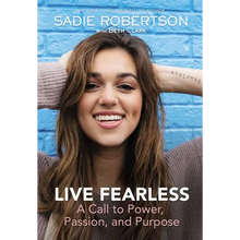 Live Fearless: A Call to Power, Passion, and Purpose