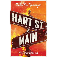 Hart Street and Main: Metamorphosis