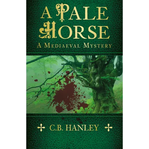 A Pale Horse: A Mediaeval Mystery Volume 9