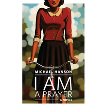 I Am a Prayer