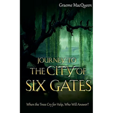Journey to the City of Six Gates - Paperback