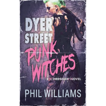 Dyer Street Punk Witches - Paperback