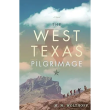 The West Texas Pilgrimage - Paperback