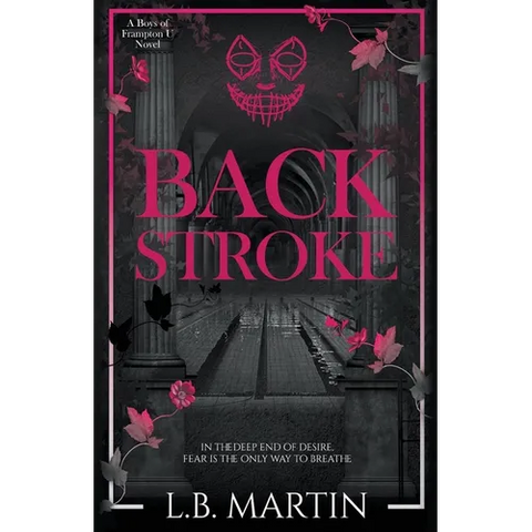 Backstroke: A Dark College Sports Romance