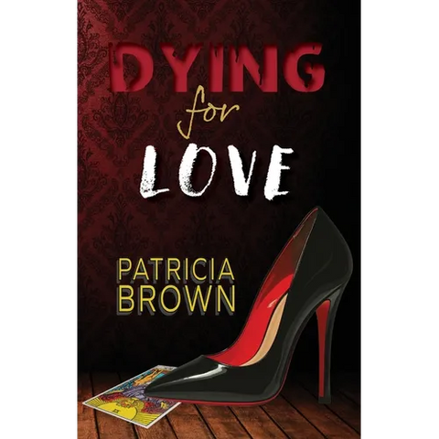 Dying for Love