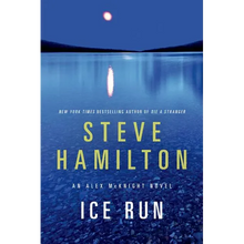 Ice Run: An Alex McKnight Novel