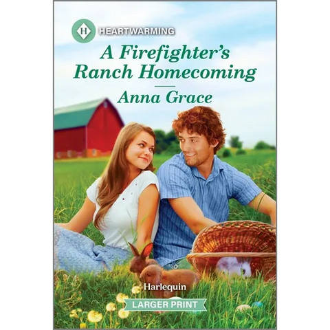 A Firefighter's Ranch Homecoming: A Clean and Uplifting Romance