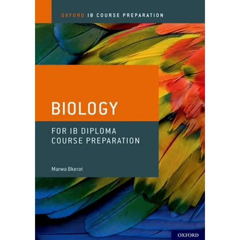 IB Diploma Programme Course Preparation: Biology