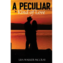 A Peculiar Kind of Love - Hardcover