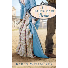 A Tailor-Made Bride