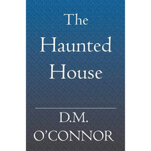 The Haunted House