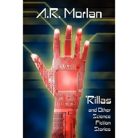 'Rillas and Other Science Fiction Stories