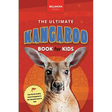 The Ultimate Kangaroo Book for Kids: 100+ Amazing Kangaroo Facts, Photos, Quiz + More - Paperback