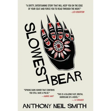 Slowest Bear - Hardcover