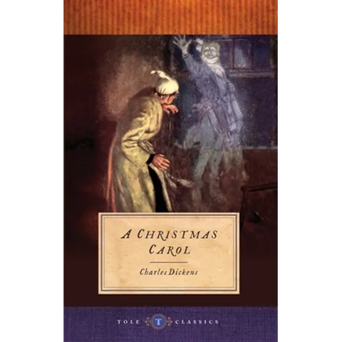 A Christmas Carol: Tole Classics (Illustrated)