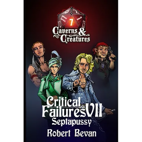 Critical Failures VII