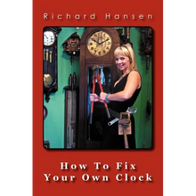 How To Fix Your Own Clock - Paperback