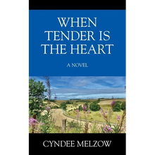When Tender is the Heart