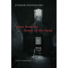 Notes from the House of the Dead - Paperback