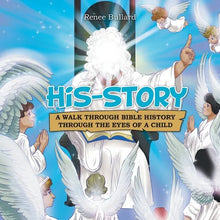 His-Story: A Walk Through Bible History Through the Eyes of a Child - Paperback