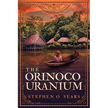 The Orinoco Uranium - Paperback