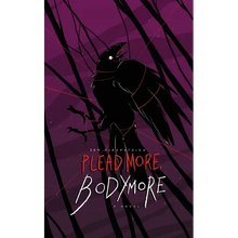 Plead More, Bodymore - Paperback