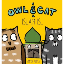 Owl & Cat: Islam Is... - Hardcover
