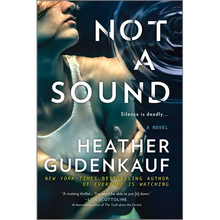 Not a Sound: A Thriller - Paperback